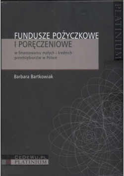 Bartkowiak Barbara - Fundusze pożyczkowe i poręczeniowe
