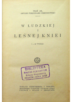 W ludzkiej i Leśnej Kniei 1923 r.