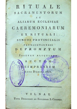 Rituale Sacramentorum Ac Aliarum Ecclesiae Caeremoniarum  1882 r.