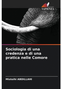 Sociologia di una credenza e di una pratica nelle Comore