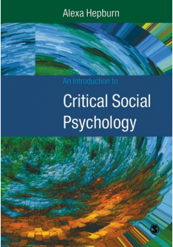 An Introduction to Critical Social Psychology