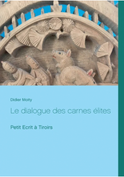 Le dialogue des carnes élites