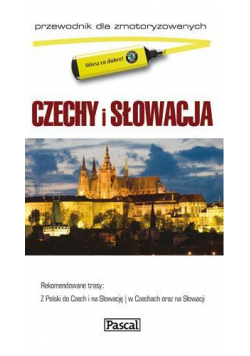 Przewodnik dla zmotoryzowanych - Czechy i Słowacja