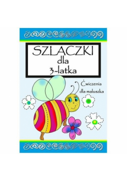 Szlaczki dla 3-latka