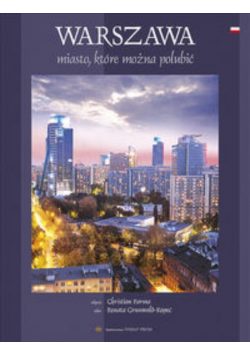 Warszawa Miasto które można polubić