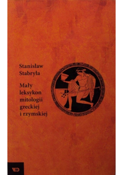 Mały leksykon mitologii greckiej i rzymskiej