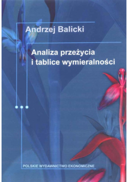 Analiza przeżycia i tablice wymieralności