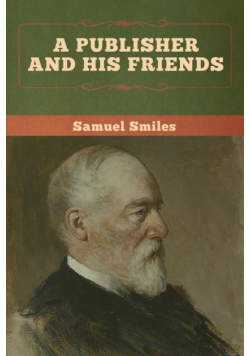A Publisher and His Friends