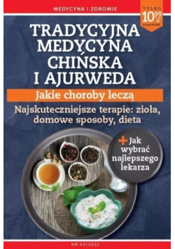 Tradycyjna medycyna chińska i ajurweda