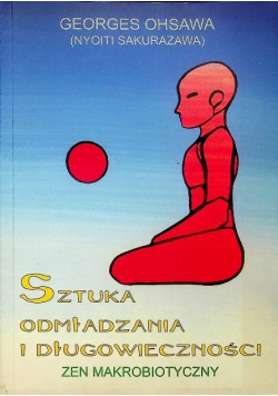 Sztuka odmładzania i długowieczności