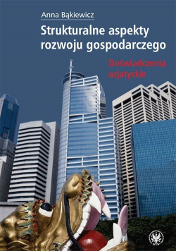 Strukturalne aspekty rozwoju gospodarczego