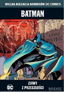 Batman Zjawy z przeszłości