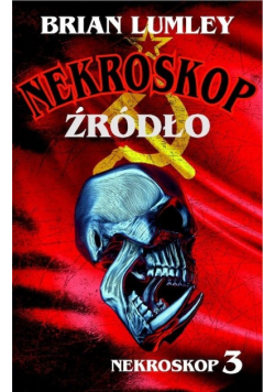 Nekroskop Tom 3 Źródło