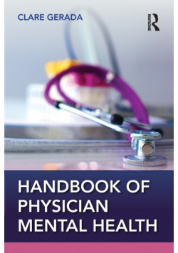 Handbook of Physician Mental Health