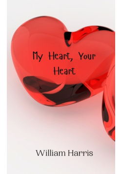 My Heart, Your Heart