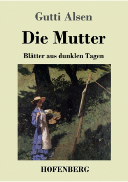 Die Mutter