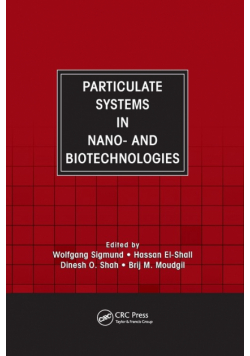 Particulate Systems in Nano- and Biotechnologies