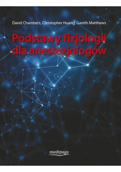 Podstawy fizjologii dla anestezjologów