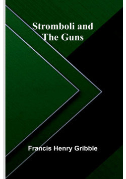 Stromboli and the Guns