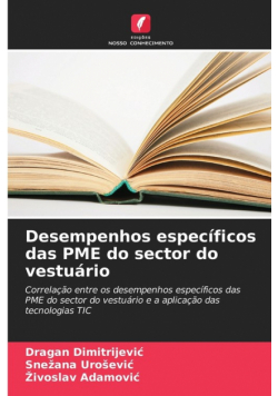 Desempenhos específicos das PME do sector do vestuário