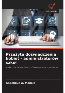 Przeżyte doświadczenia kobiet - administratorów szkół