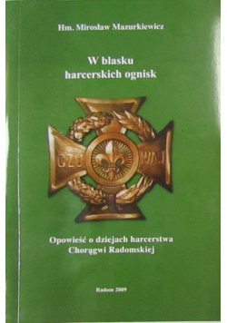 W blasku harcerskich ognisk