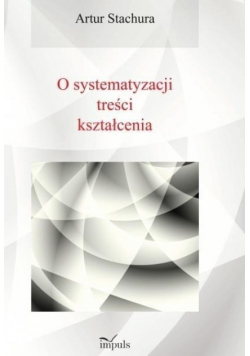O systematyzacji treści kształcenia