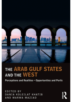 The Arab Gulf States and the West