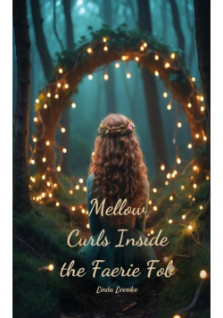 Mellow Curls Inside the Faerie Fob