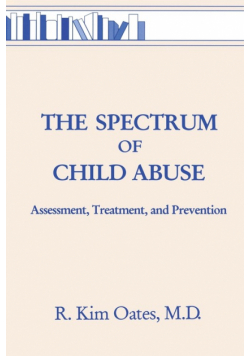 The Spectrum Of Child Abuse