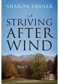 A Striving After Wind