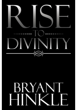 Rise to Divinity