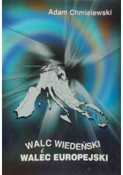 Walc wiedeński i walec europejski
