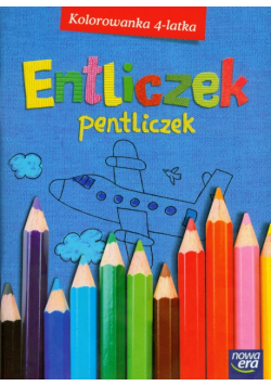 Entliczek Pentliczek Kolorowanka 4-latka