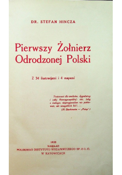 Pierwszy Żołnierz Odrodzonej Polski 1932 r.