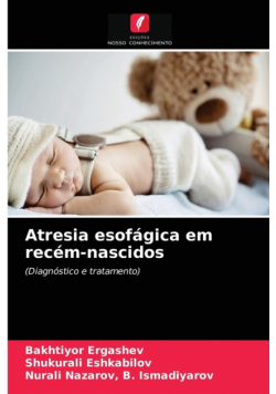 Atresia esofágica em recém-nascidos