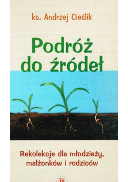 Podróż do źródeł