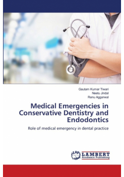 Medical Emergencies in Conservative Dentistry and Endodontics