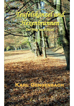 Teufelskanzel und Hexenbrunnen
