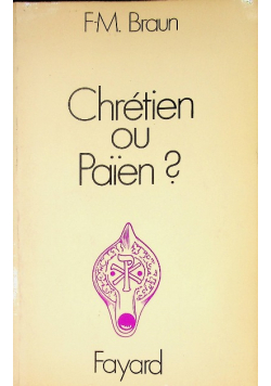 Chreitien ou paien