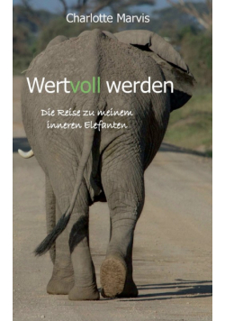 Wertvoll werden