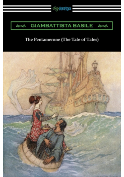 The Pentamerone (The Tale of Tales)