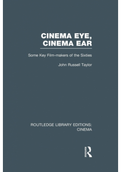 Cinema Eye, Cinema Ear