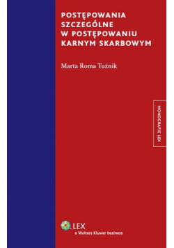 Postępowania szczególne w postępowaniu karnym skarbowym