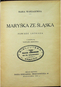 Maryśka ze Śląska 1937 r.