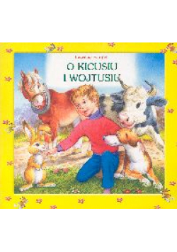 Burgieł Jarosław - O Kicusiu i Wojtusiu