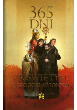 Zięba Jadwiga - 365 dni ze świętymi i błogosławionymi