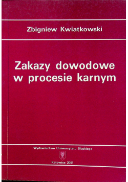 Zakazy dowodowe w procesie karnym