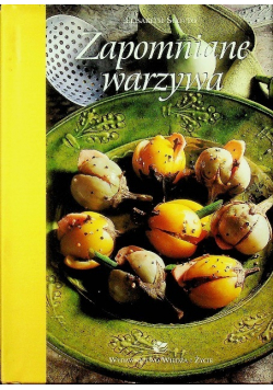Zapomniane warzywa
