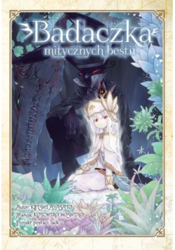 Badaczka mitycznych bestii